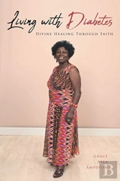 Living With Diabetes: Divine Healing Thr
