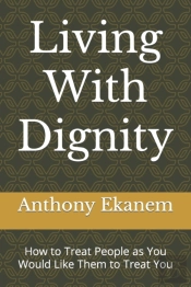 Living With Dignity