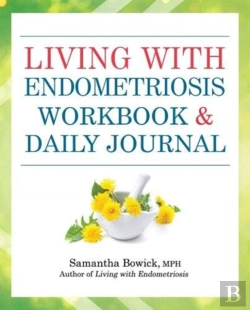 Bertrand.pt - Living With Endometriosis Workbook And Daily Journal