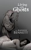 Living With Ghosts