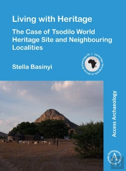 Bertrand.pt - Living With Heritage: The Case Of Tsodilo World Heritage Site And Neighbouring Localities