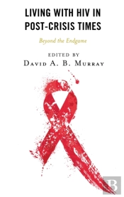 Living With Hiv In Post-Crisis Times