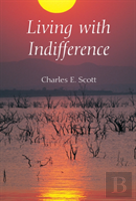 Living With Indifference