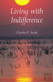 Living With Indifference