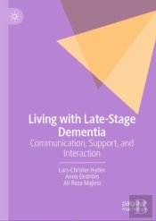 Living With Late-Stage Dementia