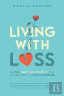 Living With Loss