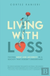 Living With Loss