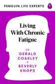 Living With Me And Chronic Fatigue Syndrome