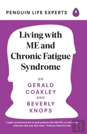 Living With Me And Chronic Fatigue Syndrome