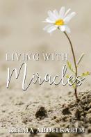 Living With Miracles