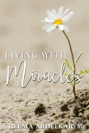 Living With Miracles