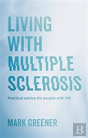 Living With Multiple Sclerosis