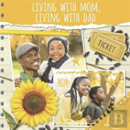 Living With Mum, Living With Dad