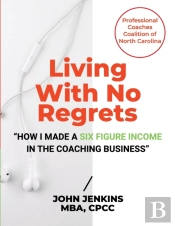 Living With No Regrets