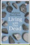 Living With Our Dead