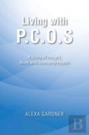 Living With P.C.O.S