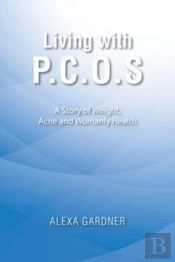 Living With P.C.O.S