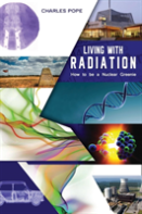 Living With Radiation