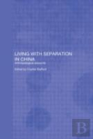 Living With Separation In China