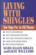 Living With Shingles