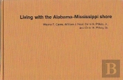 Living With The Alabama/Mississippi Shore