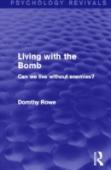 Living With The Bomb (Psychology Revivals)