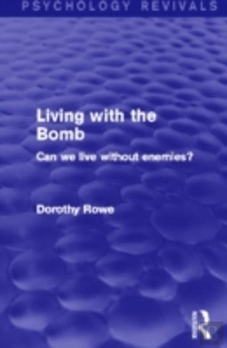 Bertrand.pt - Living With The Bomb (Psychology Revivals)