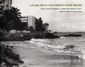 Living With The Puerto Rico Shore