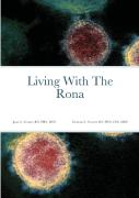 Living With The Rona