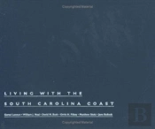 Living With The South Carolina Coast