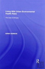 Living With Urban Environmental Health Risks