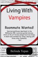 Living With Vampires