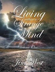 Living Within A Strange Mind