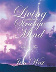 Living Within A Strange Mind