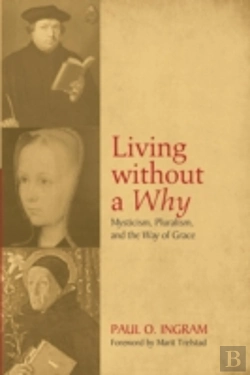 Bertrand.pt - Living Without A Why: Mysticism, Plurali