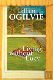 Living Without Lucy