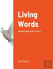 Living Words Level 1 Unit 3