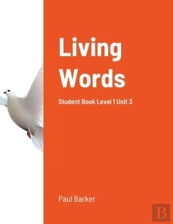 Bertrand.pt - Living Words Level 1 Unit 3