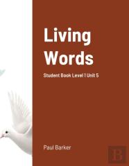 Living Words Student Book Level 1 Unit 5