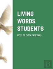 Living Words Students Level 3b Extra Materials
