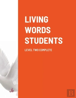Bertrand.pt - Living Words Students Level Two Complete
