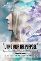 Living Your Life Purpose