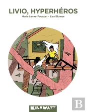 Livio, Hyperhéros