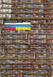 Livraison T.12 ; Third Text Une Re/Lecture
