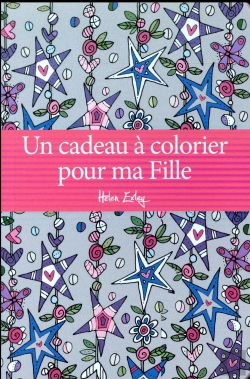 Bertrand.pt - Livre A Colorier Pour Ma Fille (Un)