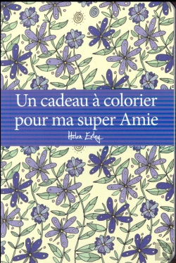 Bertrand.pt - Livre A Colorier Pour Mon Amie (Un)