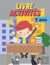 Livre Activites 7 Ans - Mots Meles  Coloriages Formes Geometriques  Labyrinthes  Sudoku