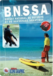 Livre 'B.N.S.S.A. - Brevet National De Securite Et De Sauvetage Aquatique'