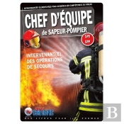 Livre 'Chef D'Equipe De Sapeur-Pompier - Intervenant(E) Des Operations De Secours'