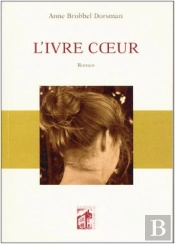 L'Ivre Coeur